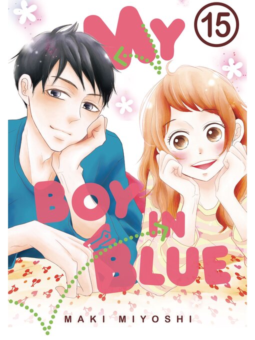 Title details for My Boy in Blue, Volume 15 by Maki Miyoshi - Available